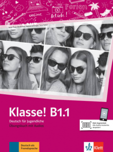 Klasse! B1.1 Ubungsbuch mit Audios online